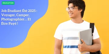 Job Étudiant Été 2025 : Voyager, Camper, Photographier… Et Être Payé !